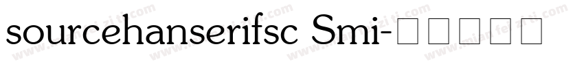 sourcehanserifsc Smi字体转换